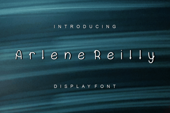 Arlene Reilly: A Display Font for Editorial Creators