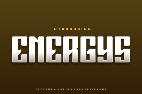 Energys: A Modern Display Font for Makers and Shops