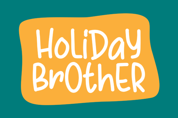 Holiday Brother: A Handwritten Font That Brings Brands to Life