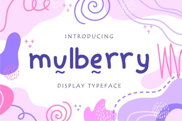 Mullberry: A Friendly Display Font for Warm, Human Branding