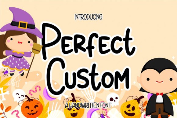 Perfect Custom: A Joyful Handwritten Font for Modern Web Design