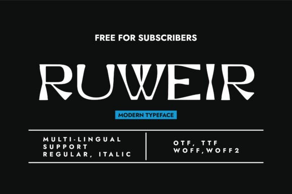 Ruweir: A Display Font That Makes Your Brand Feel Thoughtful and Alive