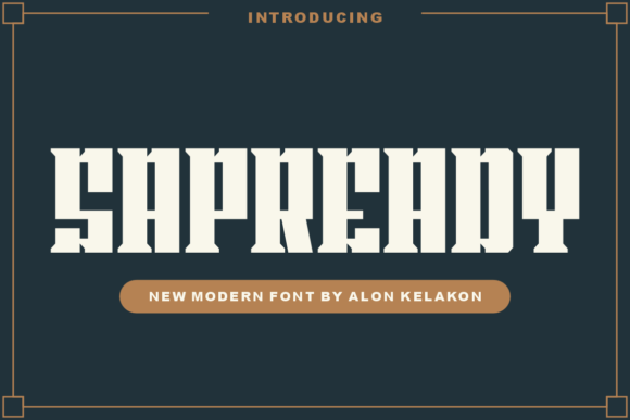 Sapready: A Display Font That Makes Your Brand Instantly Shine