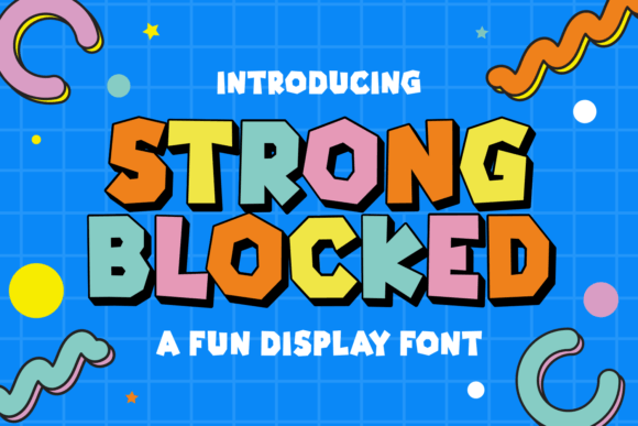 Strong Blocked: A Playful Display Font That Delivers