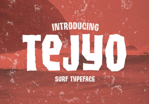 Tejyo Display Font: Rough Summer Surf Style for Headlines